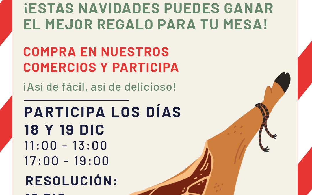 🎄 SORTEO DE DOS JAMONES 🎄